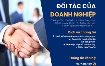 Tại sao mọi doanh nghiệp trong lĩnh vực mạch điện tử lại chọn Đối tác Vinafe